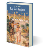 La Confession - Pour les récalcitrants (petits et grands) suivi d'un examen de conscience