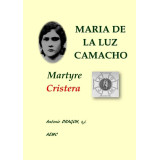 Maria de la Luz Camacho, martyre cristera
