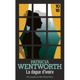 Patricia Wentworth - La dague d'ivoire