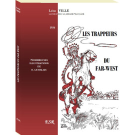 Léon Ville - Les trappeurs du Far-West