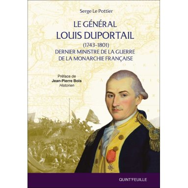 Le général Louis Duportail (1743 - 1801) Dernier ministre de la guerre de la monarchie française