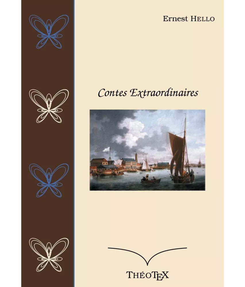 Ernest Hello - Contes extraordinaires