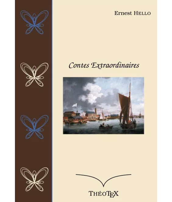 Ernest Hello - Contes extraordinaires