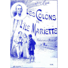 Léon Ville - Les colons de l'île Mariette
