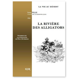 Léon Ville - La rivière des alligators