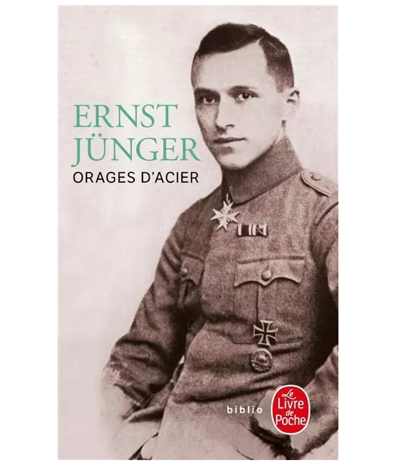 Ernst Jünger - Orages d'acier - Journal de guerre