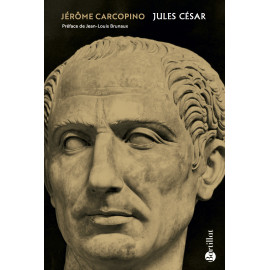 Jérôme Carcopino - Jules César