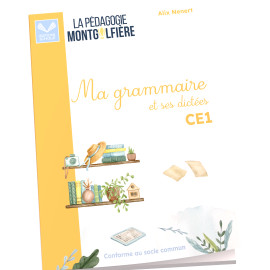 Alix Nenert - Ma Grammaire et ses dictées CE1