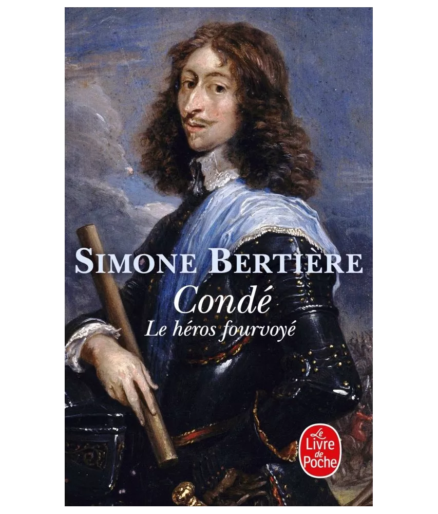 Condé le héros fourvoyé