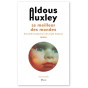 Aldous Huxley - Le meilleur des mondes