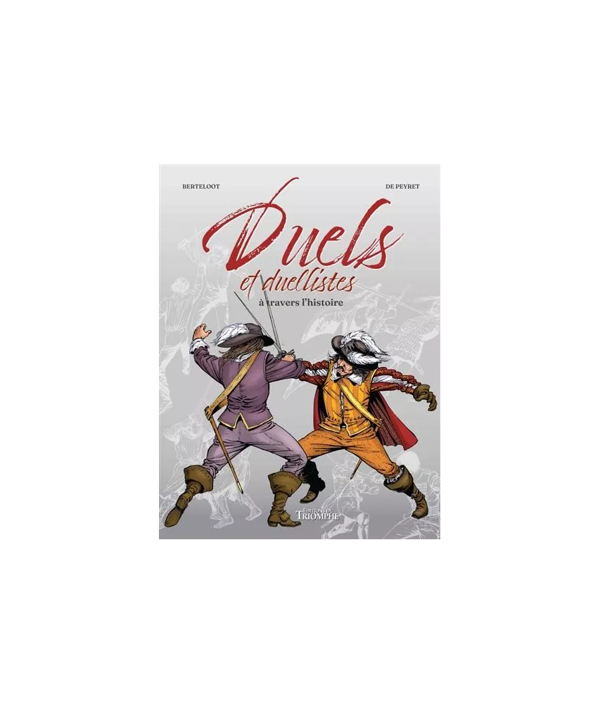 Père Michel de Peyret - Duels et duellistes à travers l'histoire