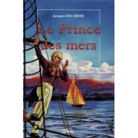 Jacques Delorme - Le Prince des mers