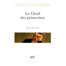 Francis Jammes - Le Deuil des primevères