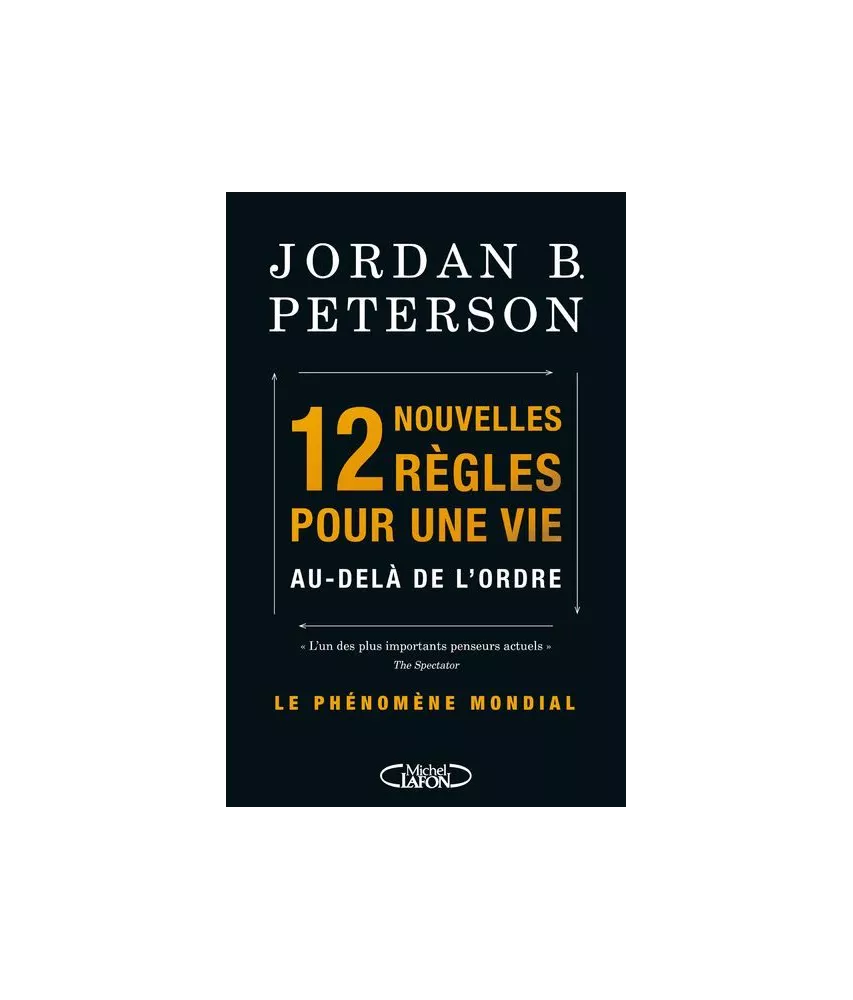 12 nouvelles règles pour une vie au-delà de l'ordre