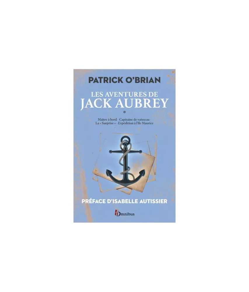 Les aventures de Jack Aubrey -Tome 1