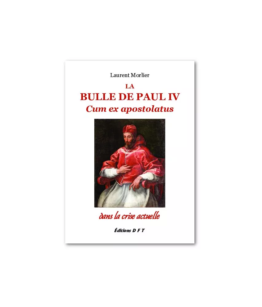 Laurent Morlier - La Bulle de Paul IV