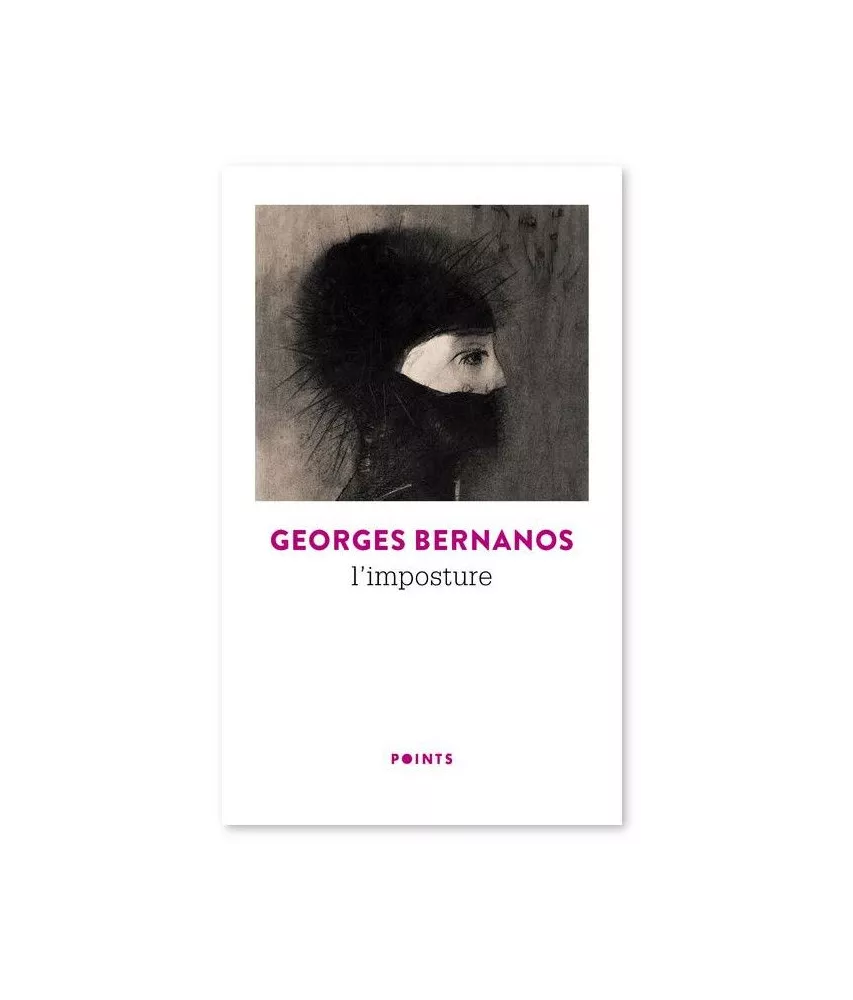 Georges Bernanos - L'imposture