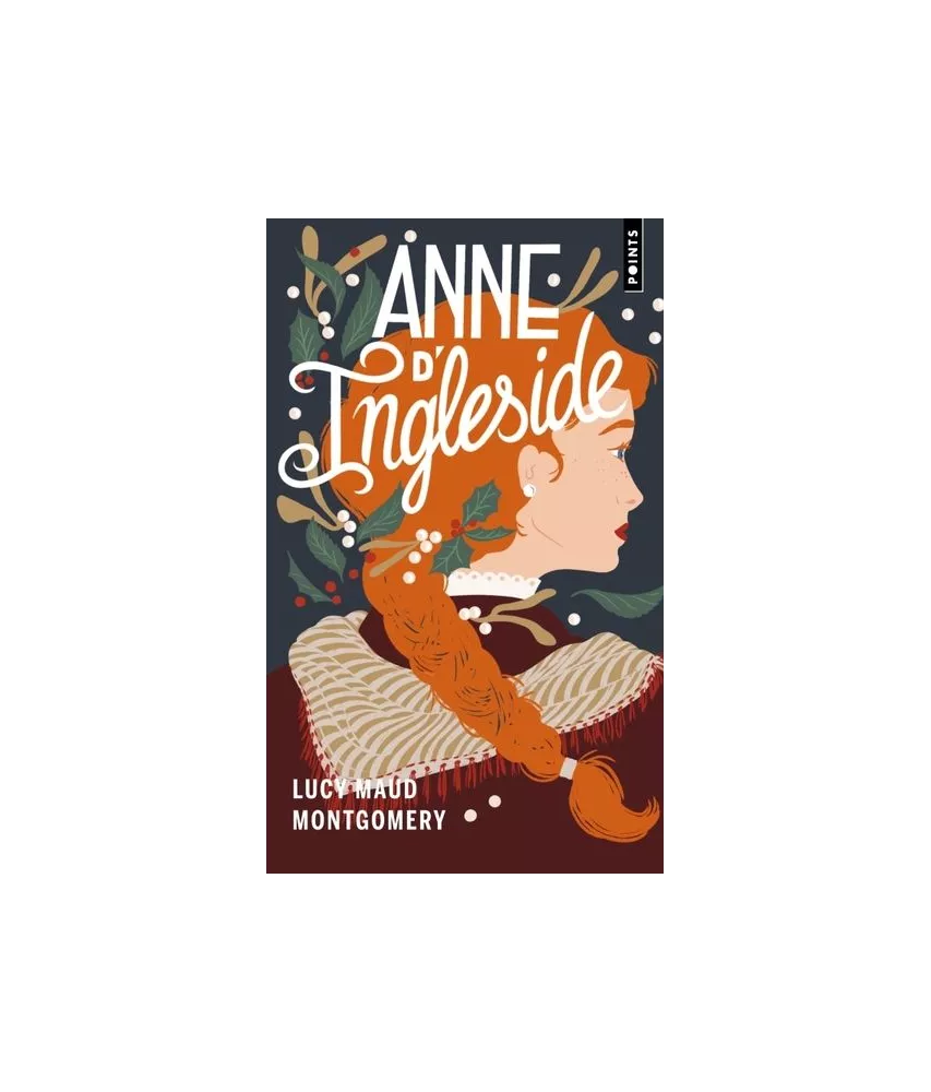 Lucy Maud Montgomery - Anne d'Ingleside - Tome 6