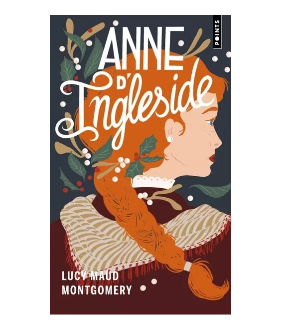 Lucy Maud Montgomery - Anne d'Ingleside - Tome 6