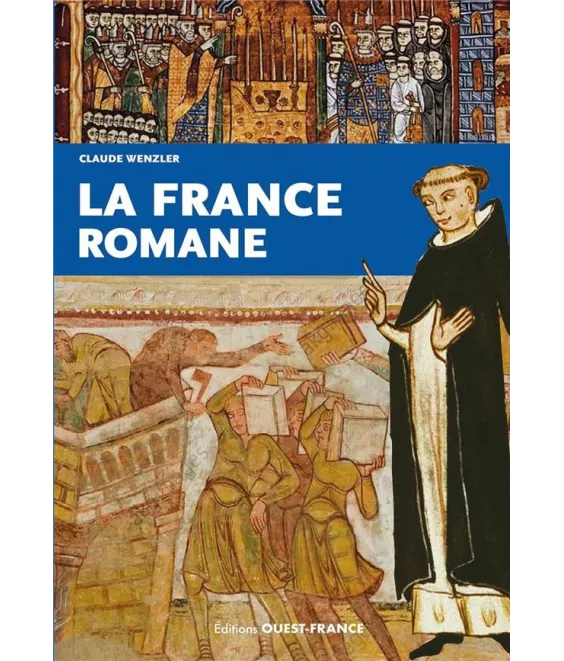 Claude Wenzler - La France romane
