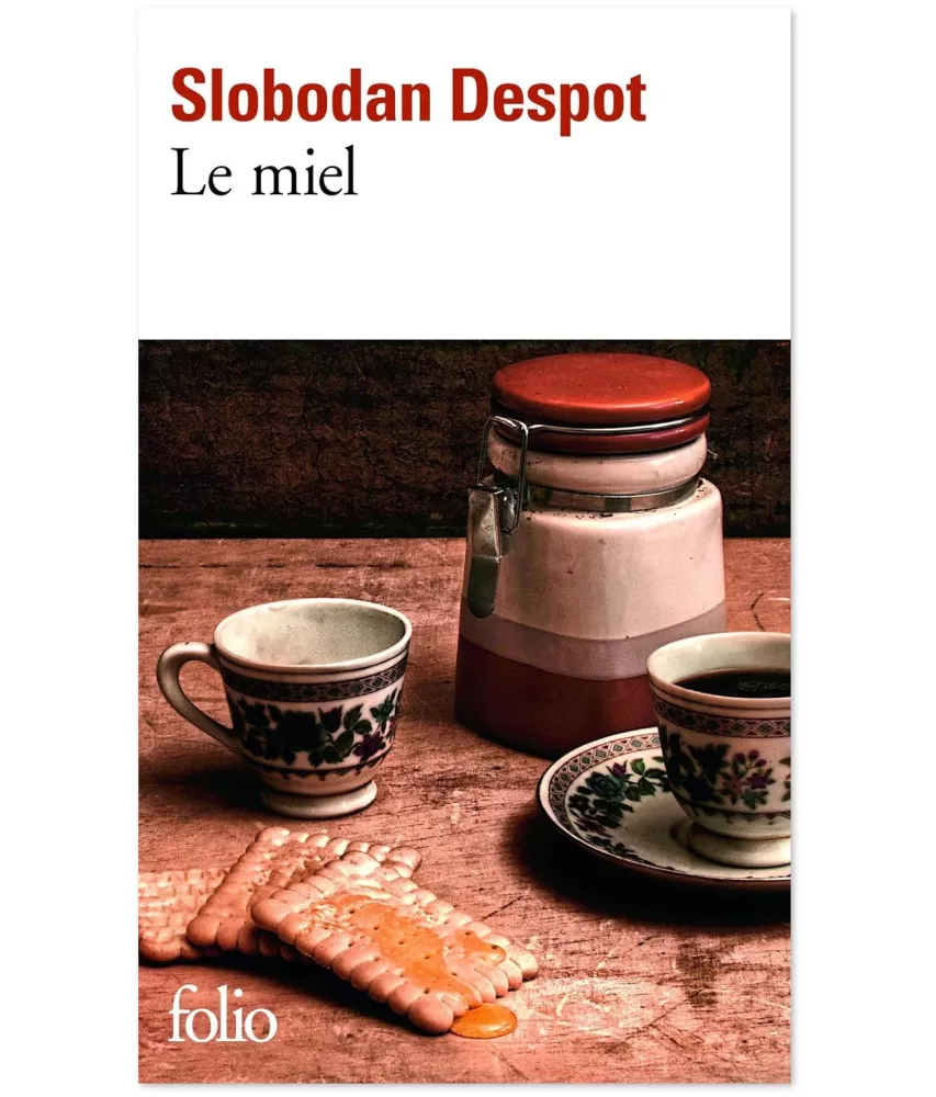 Slobogan Despot - Le miel