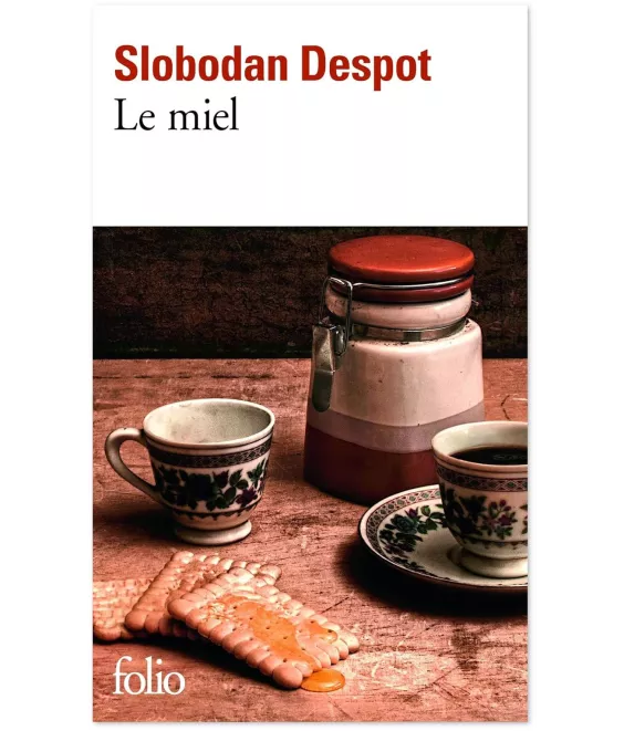 Slobogan Despot - Le miel