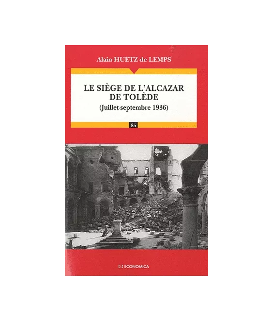 Le siège de l'Alcazar de Tolède