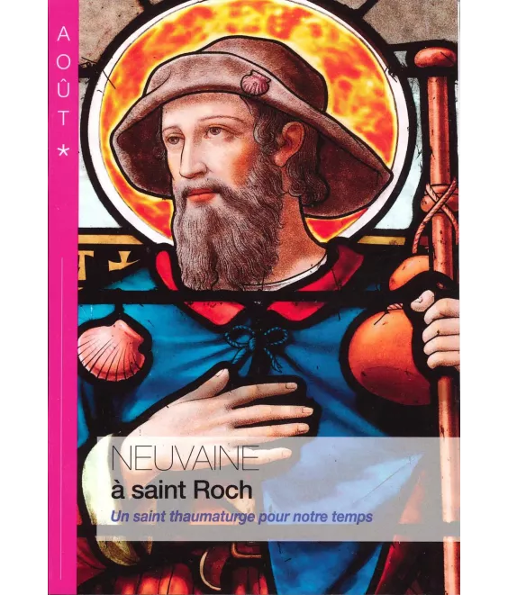 Neuvaine à saint Roch, un saint thaumaturge pour notre temps