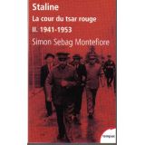 Staline - La cour du tsar rouge 1941- 1953