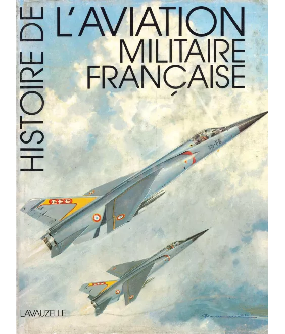 Charles Christienne - Histoire de l'aviation militaire française