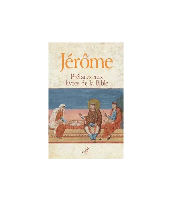 Jérôme - Préfaces aux livres de la Bible (SC 592)