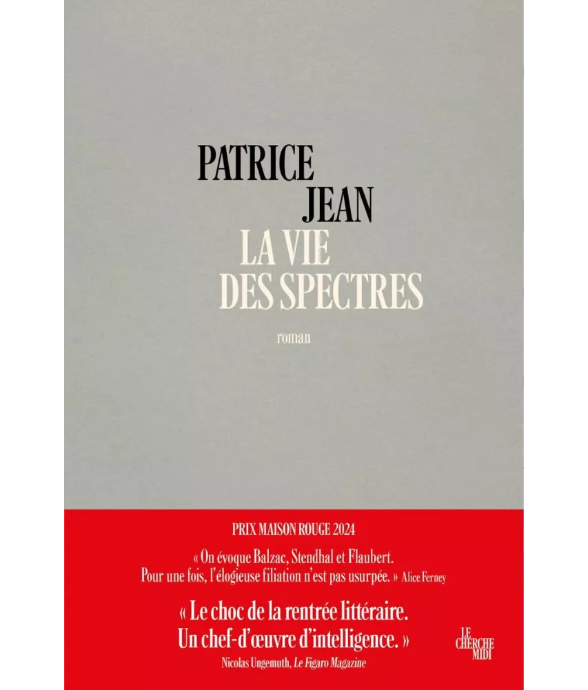 Patrice Jean - La vie des Spectres
