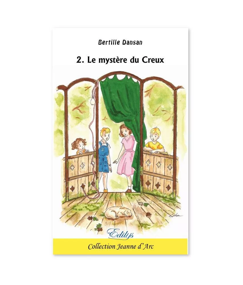 Bertille  Dansan - Le mystère du Creux - Tome 2