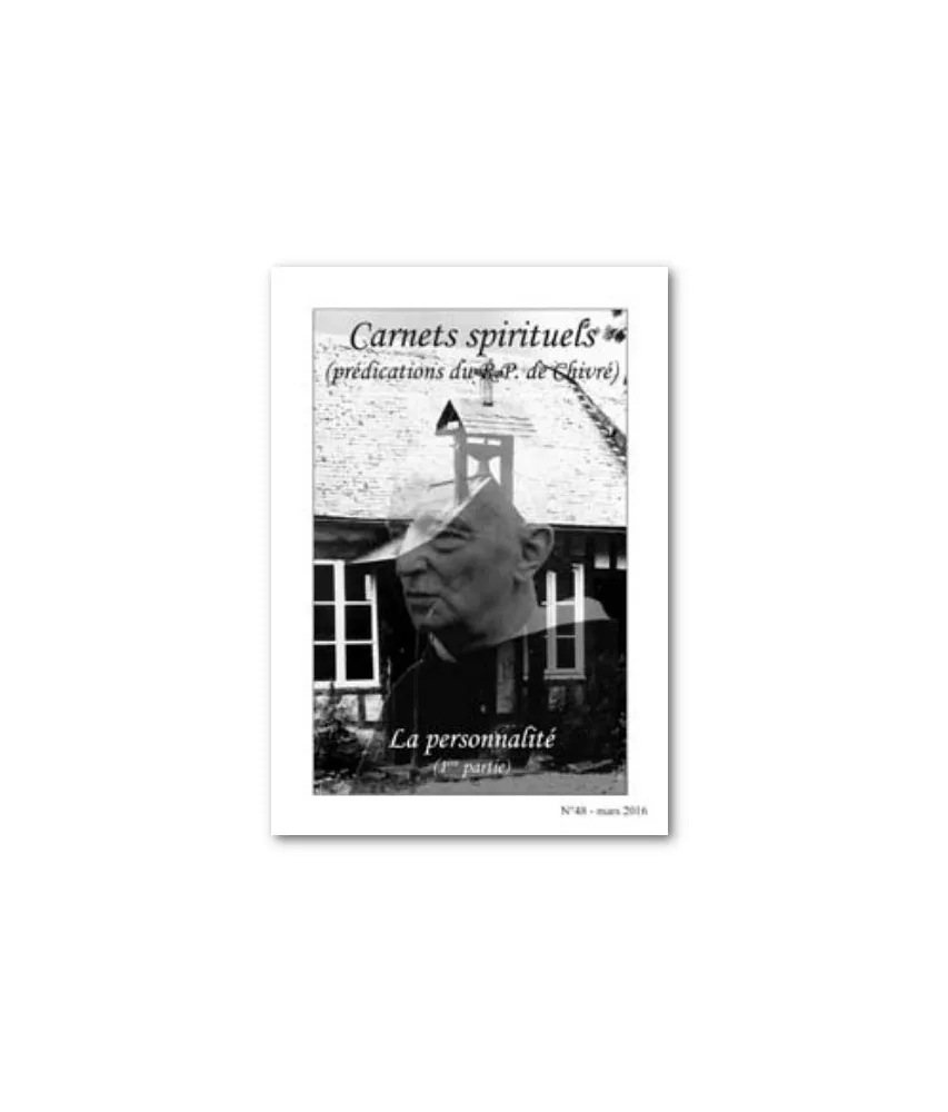 La personnalité – (1ère partie) Carnets spirituels N°48