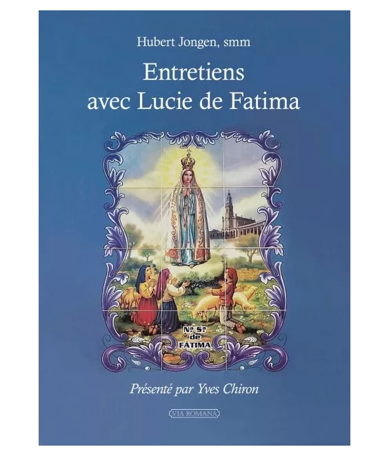 Hubert Jongen, smm - Entretiens avec Lucie de Fatima