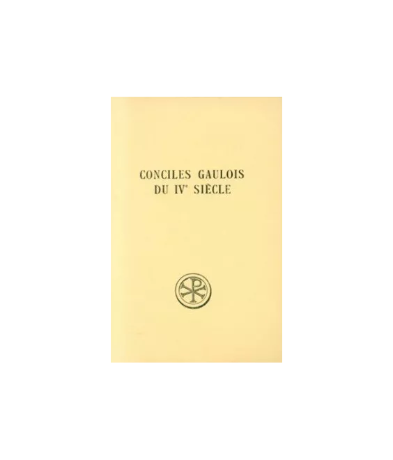 Conciles gaulois du IVe siècle (SC 241)