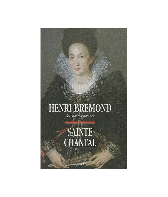 Sainte Chantal  1572 - 1641