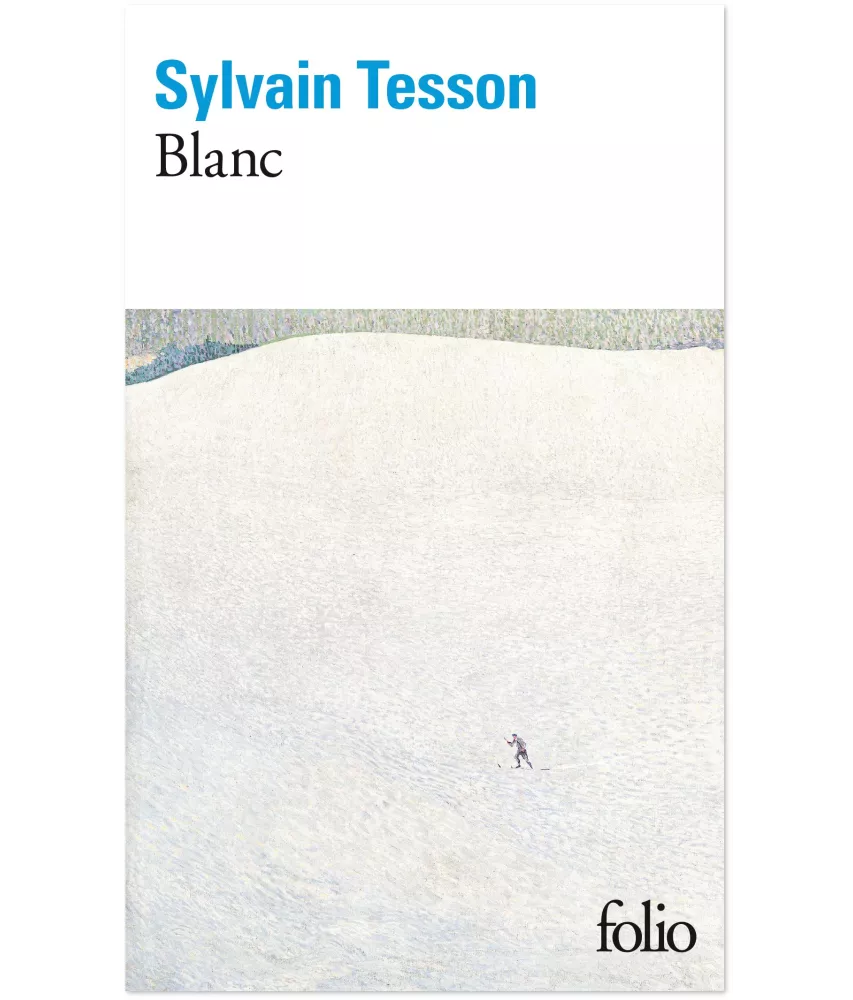Sylvain Tesson - Blanc