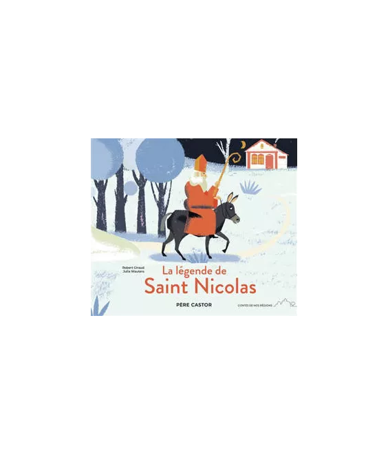 Robert Giraud - La légende de Saint Nicoals