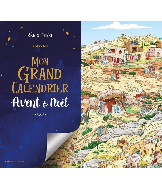 Régis Denel - Mon grand calendrier Avent & Noël