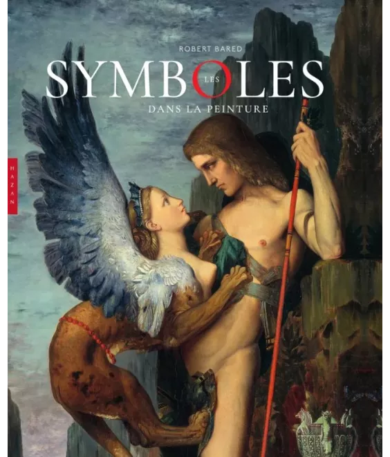 Robert Bared - Les symboles dans la peinture