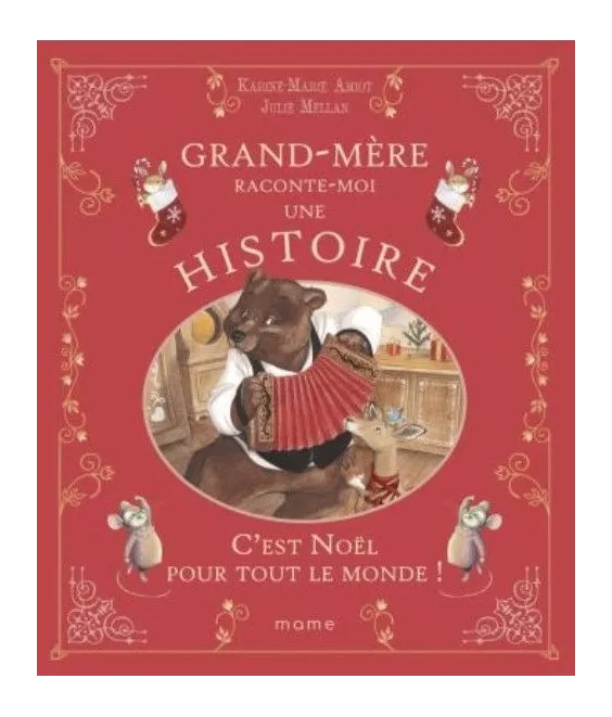C'est Noël pour tout le monde ! - Grand-mère raconte-moi une histoire