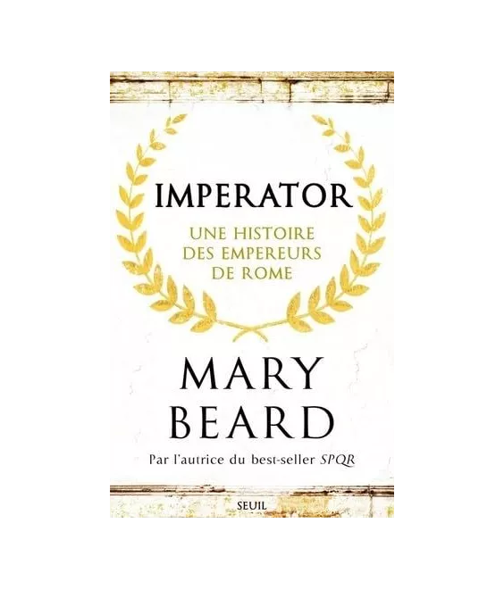 Imperator - Une histoire des empereurs de Rome