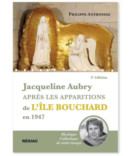 Jacqueline Aubry après les apparitions de l'Île-Bouchard en 1947