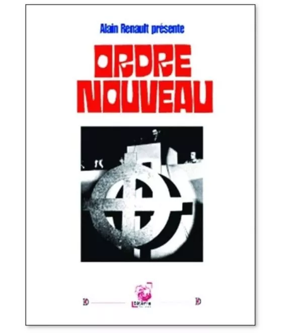 Ordre nouveau - Juin 1972 - 3° congrès 1973