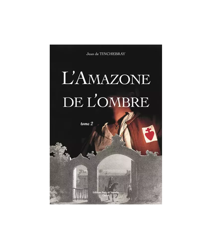 L'Amazone de l'ombre - Tome 2