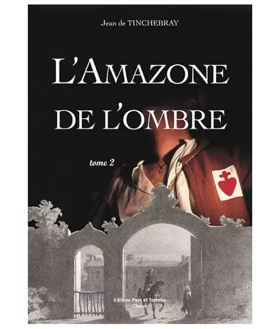 L'Amazone de l'ombre - Tome 2