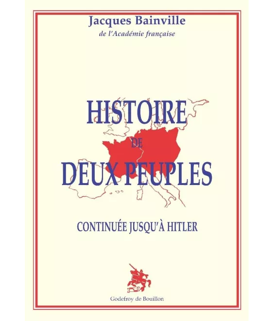 Histoire de deux peuples, continuée jusqu'à Hitler
