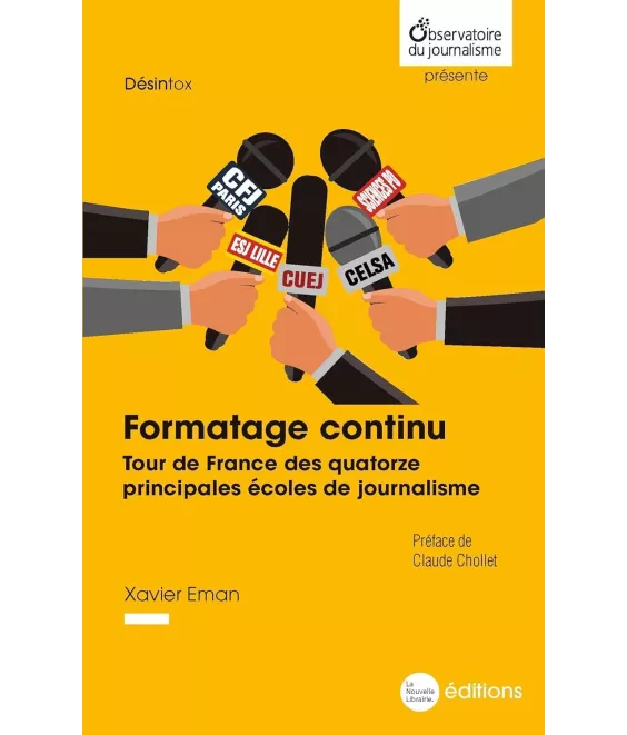 Formatage continu - Tour de France des quatorze principales écoles de journalisme