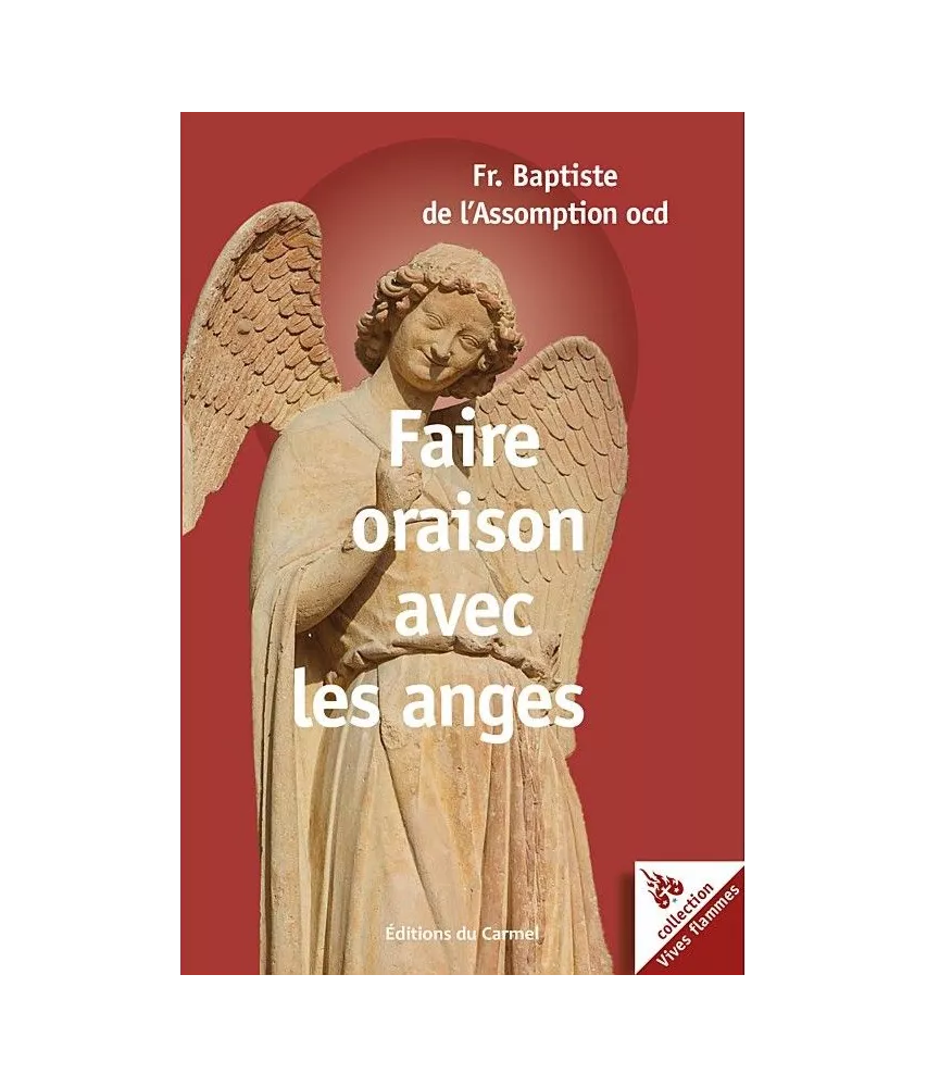 Faire oraison avec les anges